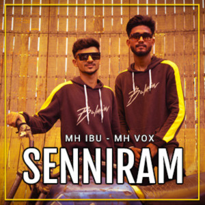 Listen to SENNIRAM song with lyrics from MH IBU