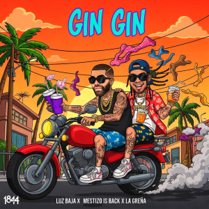 LUZ BAJA的專輯Gin Gin (Explicit)