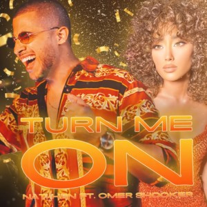 Album Turn Me On from Nati Hen