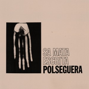 Polseguera的專輯Sa Mata Escrita