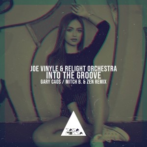 Dengarkan Into the Groove (Gary Caos, Mitch B. & Zen Remix) lagu dari Relight Orchestra dengan lirik