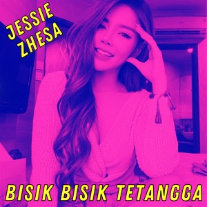 Album Bisik Bisik Tetangga oleh Jessie Zhesa