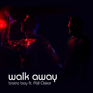 Walk away dari Páll Óskar
