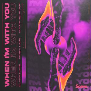 Maestri, CLYFFTONE的专辑When I'm With You