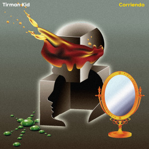 收聽Tirman Kid的Corriendo歌詞歌曲