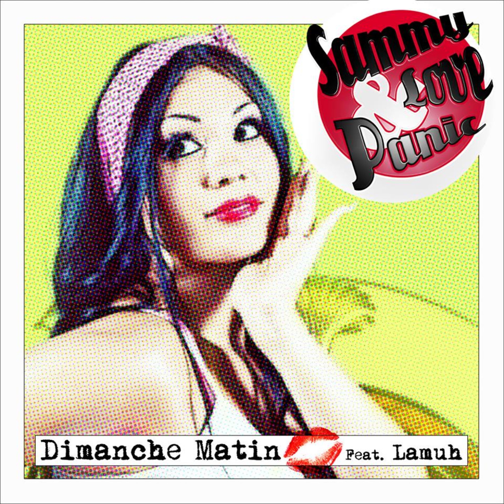 Dimanche matin (feat. Lamuh) (Original Version)