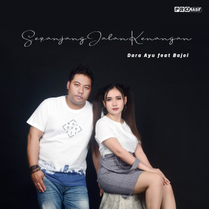 Dengarkan Sepanjang Jalan Kenangan lagu dari Dara Ayu dengan lirik