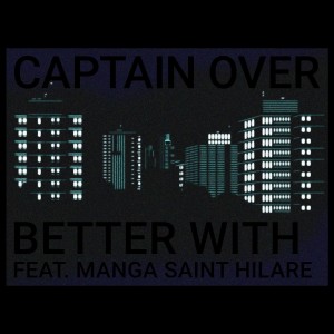 Album Better With from Captain Over