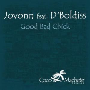 ดาวน์โหลดและฟังเพลง Good Bad Chick-1 [Good Chick Radio] (Good Chick Radio|Explicit) พร้อมเนื้อเพลงจาก Jovonn