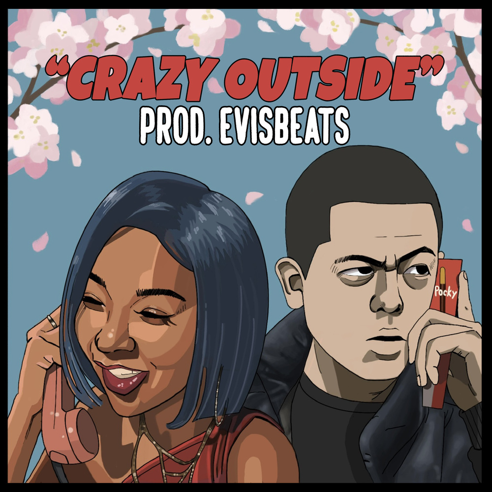 CRAZY OUTSIDE (Remix) (Explicit)