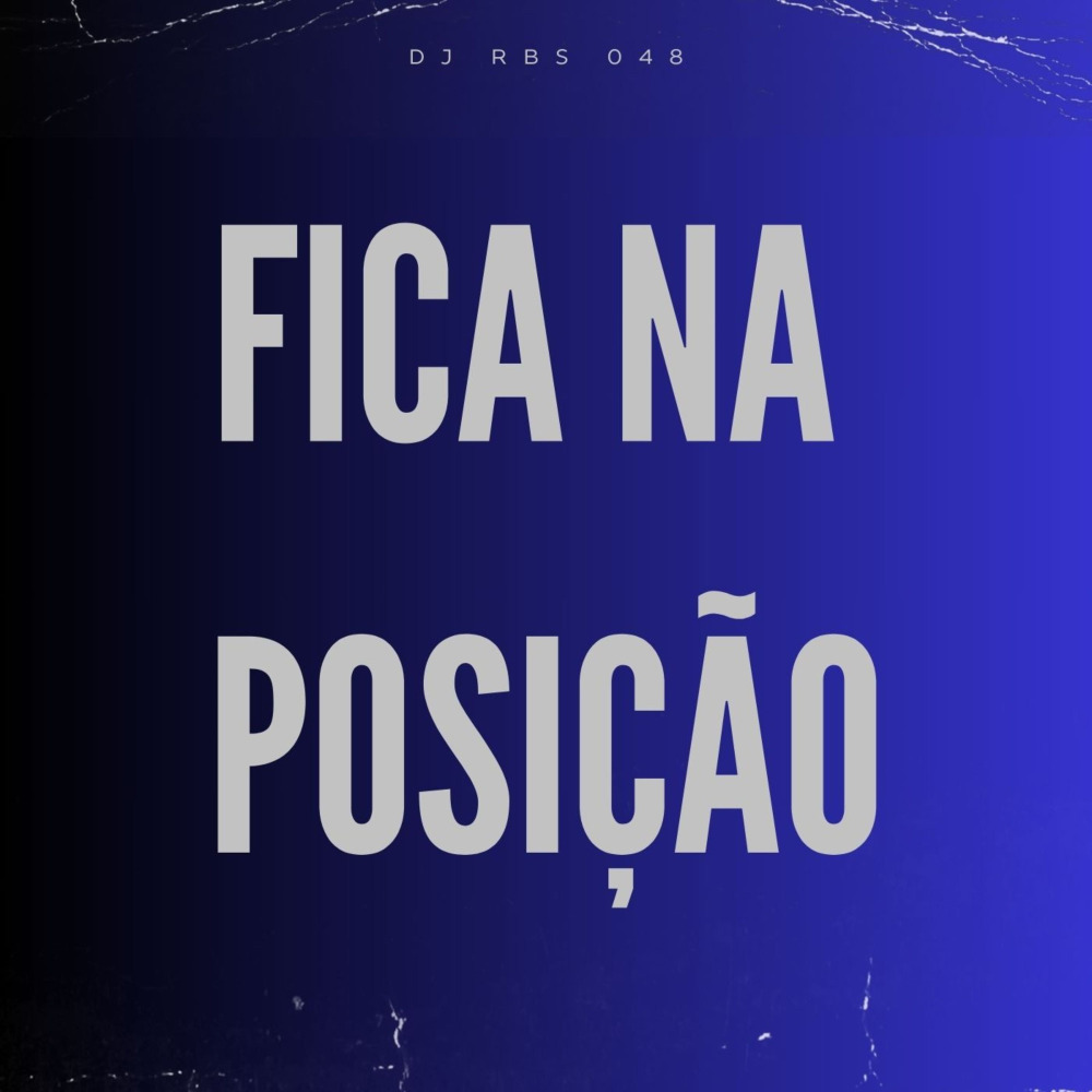 Fica na Posição (Explicit)