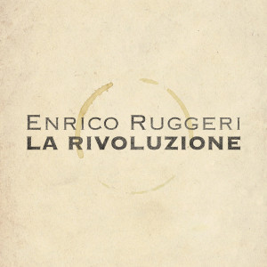 Enrico Ruggeri的專輯La rivoluzione
