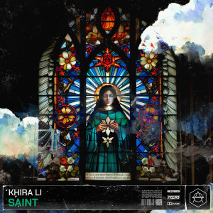 收聽Khira Li的Saint (Extended Mix)歌詞歌曲