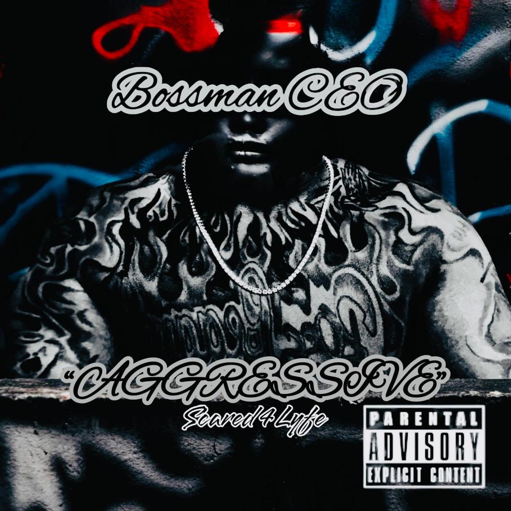 Aggressive (Explicit)