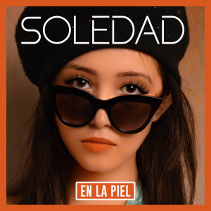 Soledad的专辑En La Piel