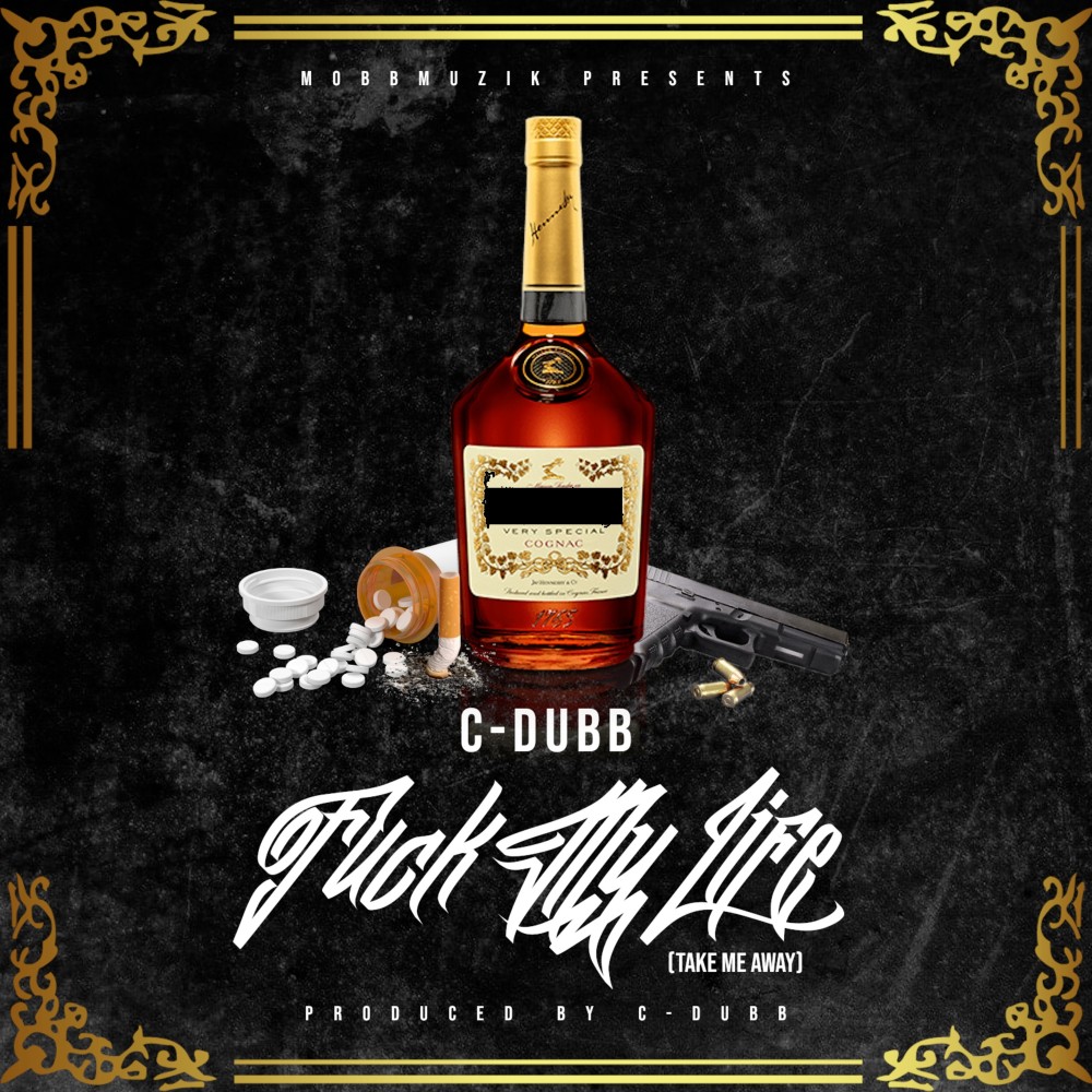 Fuck My Life (Take Me Away) (Explicit)
