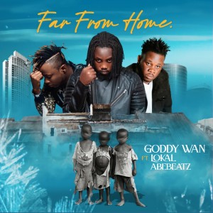 收聽Goddy Wan的Far from Home歌詞歌曲