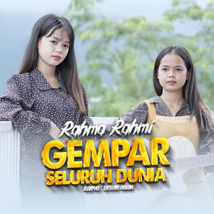 Rahma Rahmi的专辑Gempar Seluruh Dunia