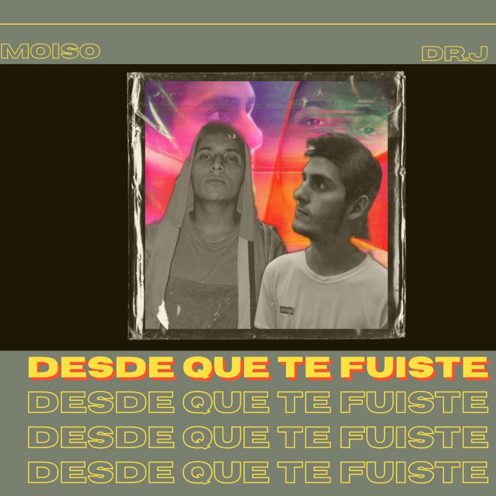 Desde Que Te Fuiste
