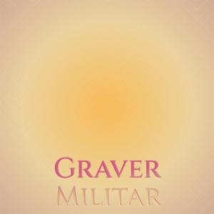 Album Graver Militar from Various