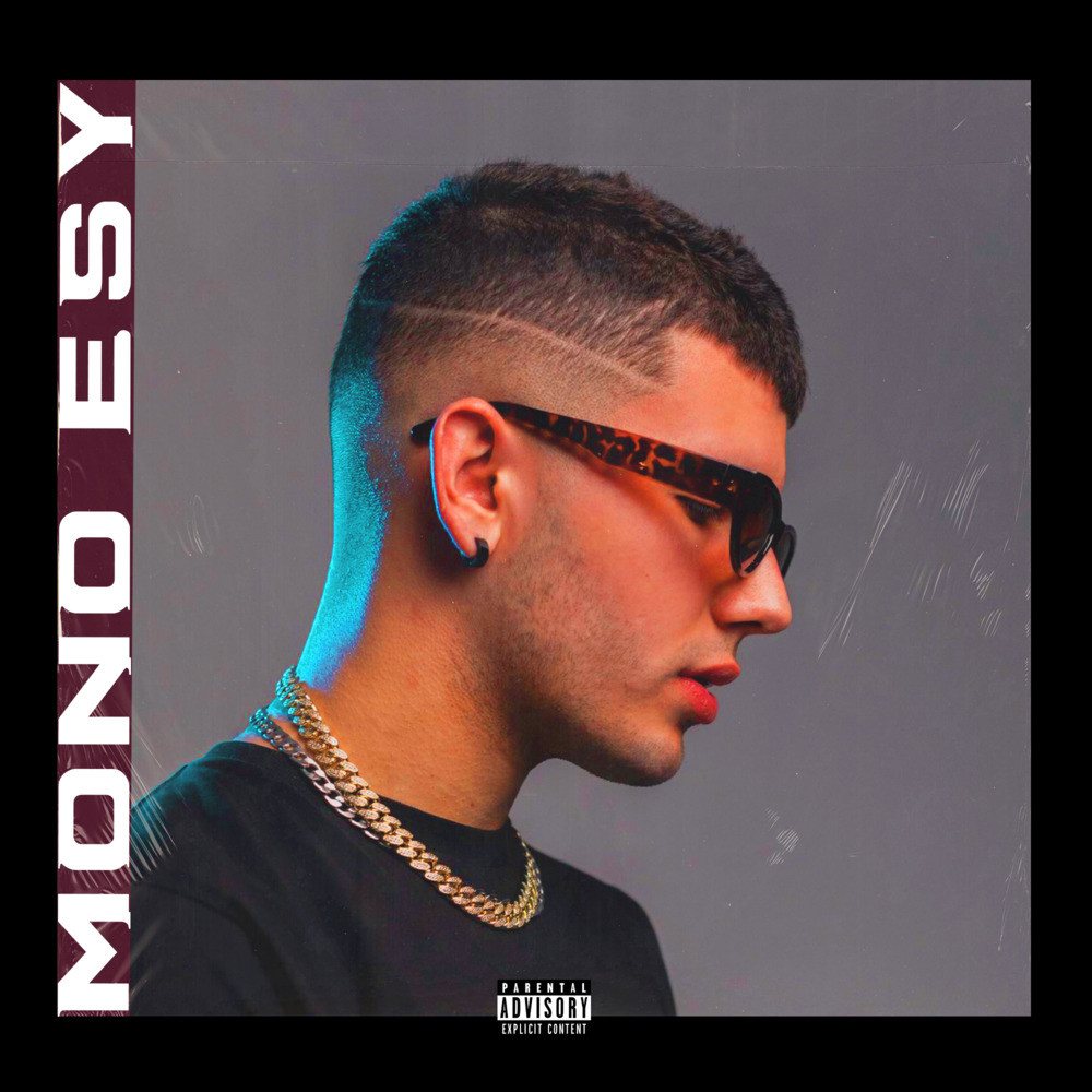 MONO ESY (Explicit)