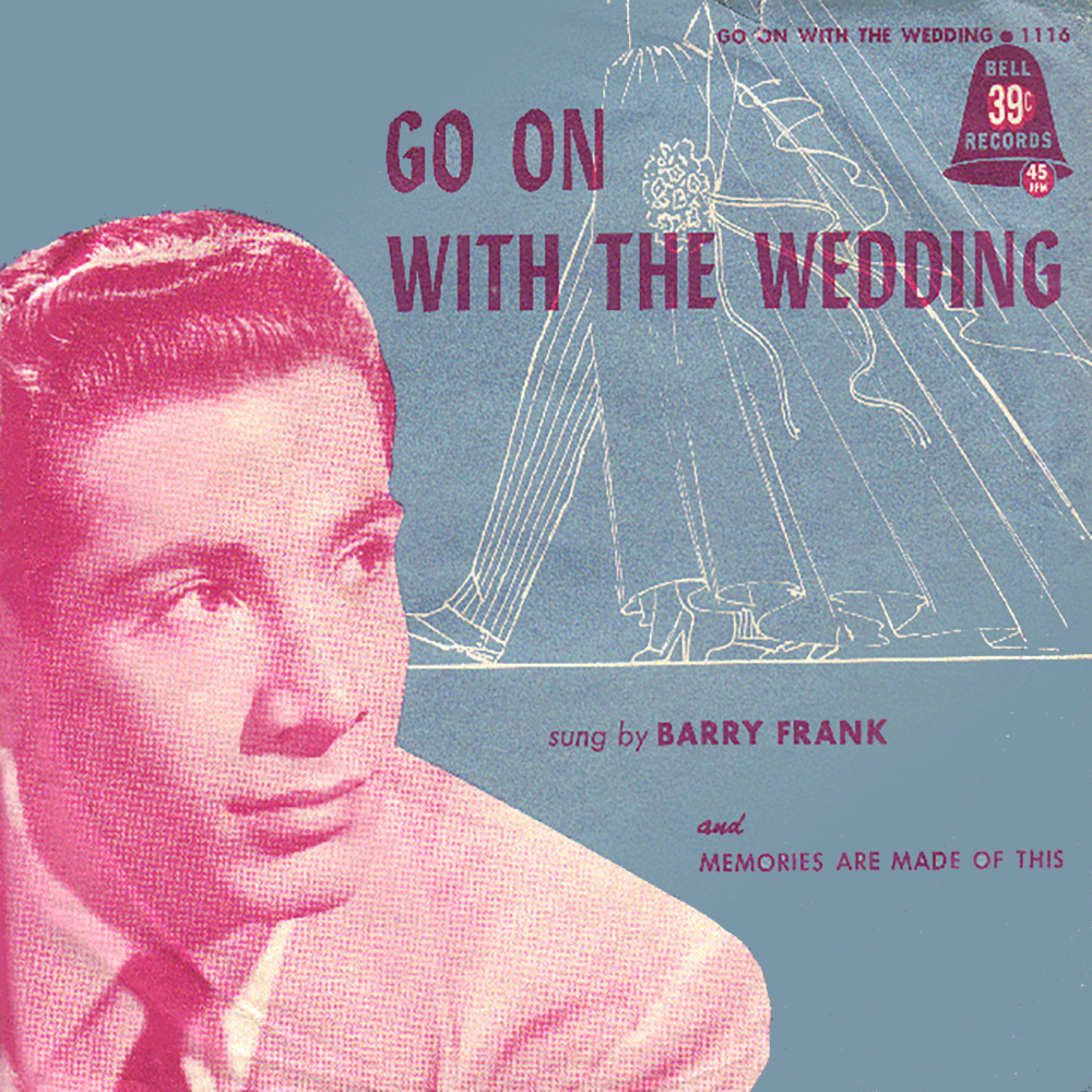 Go on with the Wedding