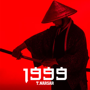收聽T.Narsar的1999歌詞歌曲