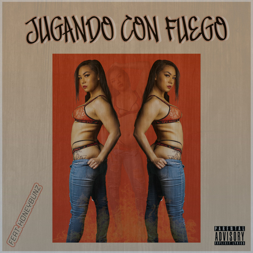 Jugando Con Fuego (Explicit)
