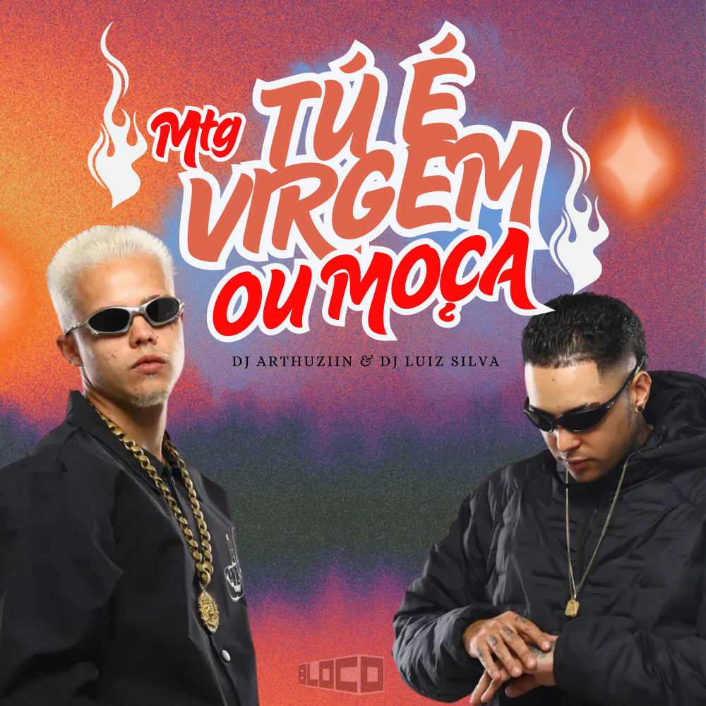 MTG - Tu é Virgem ou Moça (Explicit)