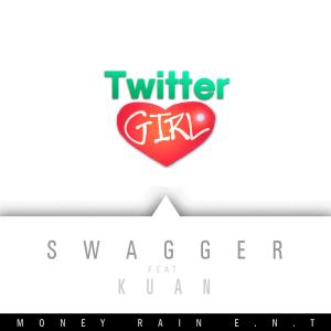 Album Twitter Girl (feat. Kuan) from Swagger