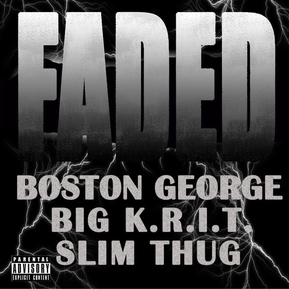 Faded (Explicit)