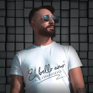 Dengarkan E' bello amo' lagu dari Leonardo dengan lirik