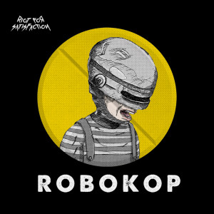 Listen to Robokop song with lyrics from Riot For Satisfaction