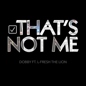 Dobby的專輯That's Not Me (Explicit)