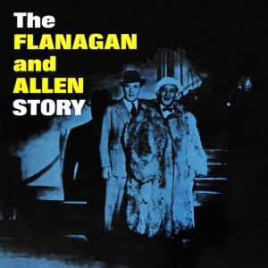 Album The Flanagan And Allen Story from Flanagan & Allen