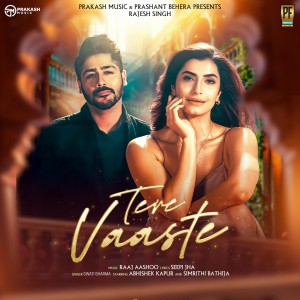 Dengarkan lagu Tere Vaaste nyanyian Swati Sharma dengan lirik