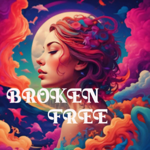 Listen to Broken Free song with lyrics from Adhes