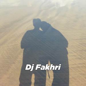 Album DJ SAKTENANE X DADI SIJI KANE oleh DJ FAKHRI