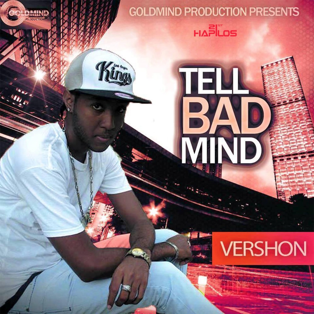 Tell Bad Mind (Radio Edit)