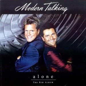 收聽Modern Talking的You Are Not Alone歌詞歌曲