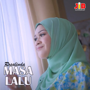 Listen to Masa Lalu song with lyrics from Rosalinda