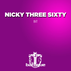 收聽Nicky Three Sixty的Bit歌詞歌曲