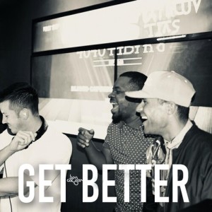 Listen to Get Better (Explicit) song with lyrics from Ben Caesar
