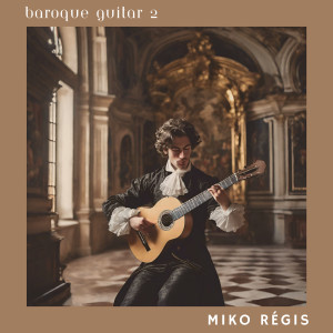 收听Miko Régis的Cancion O Tocata歌词歌曲