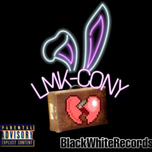 LMK的專輯CONY (Explicit)