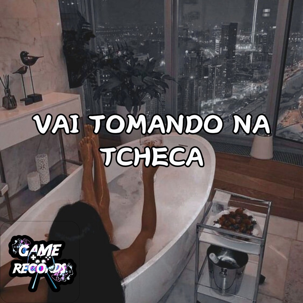 Vai Tomando na Tcheca (Explicit)