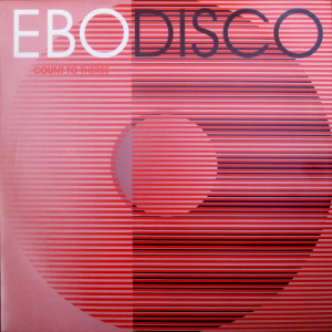 ดาวน์โหลดและฟังเพลง Count To Three (Radio Edit) พร้อมเนื้อเพลงจาก Ebodisco
