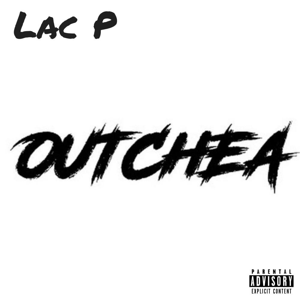Outchea (Explicit)