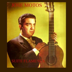 José Motos的專輯Suite Flamenca