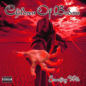 อัลบัม Something Wild ศิลปิน Children Of Bodom